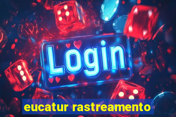 eucatur rastreamento